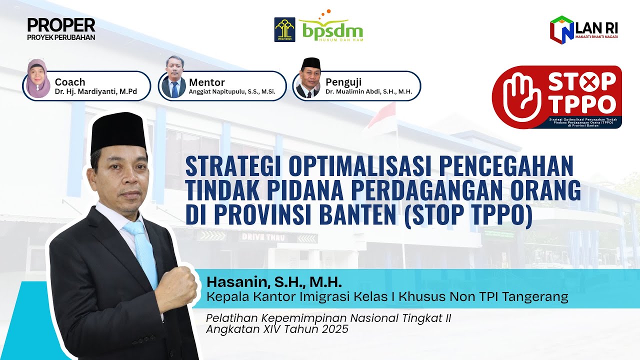 STOP TPPO - PROYEK PERUBAHAN BAPAK HASANIN, S.H, M.H.