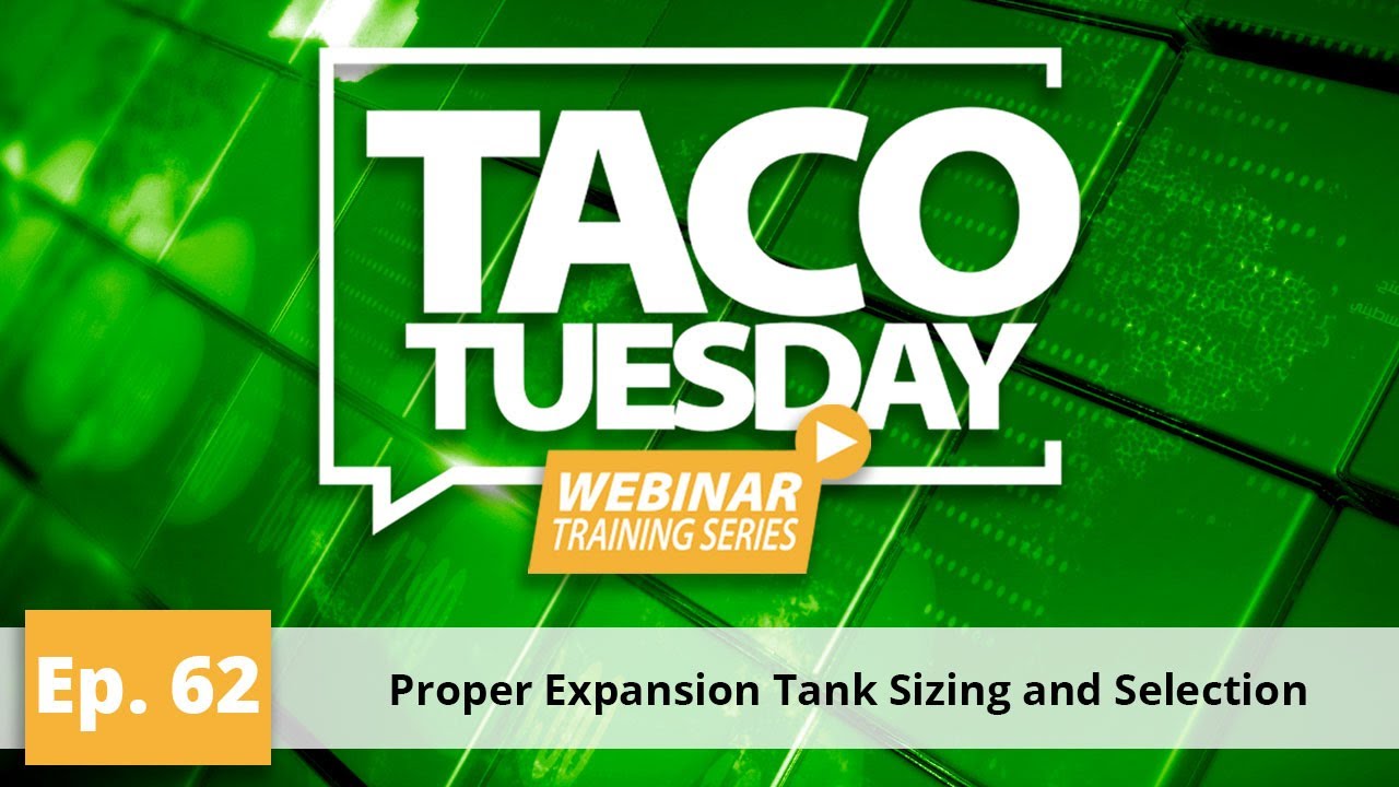 Proper Expansion Tank Sizing and Selection