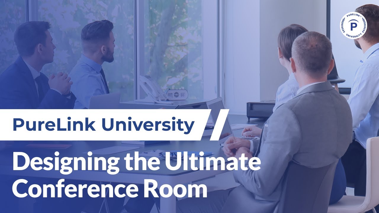 Designing the Ultimate Conference Room