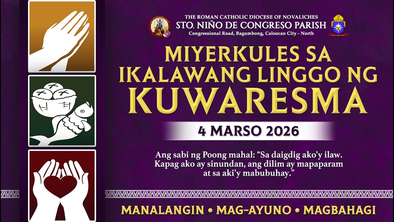 𝗟𝗜𝗩𝗘 | 4 MARSO 2026 | Miyerkules sa Ikalawang Linggo ng Kuwaresma