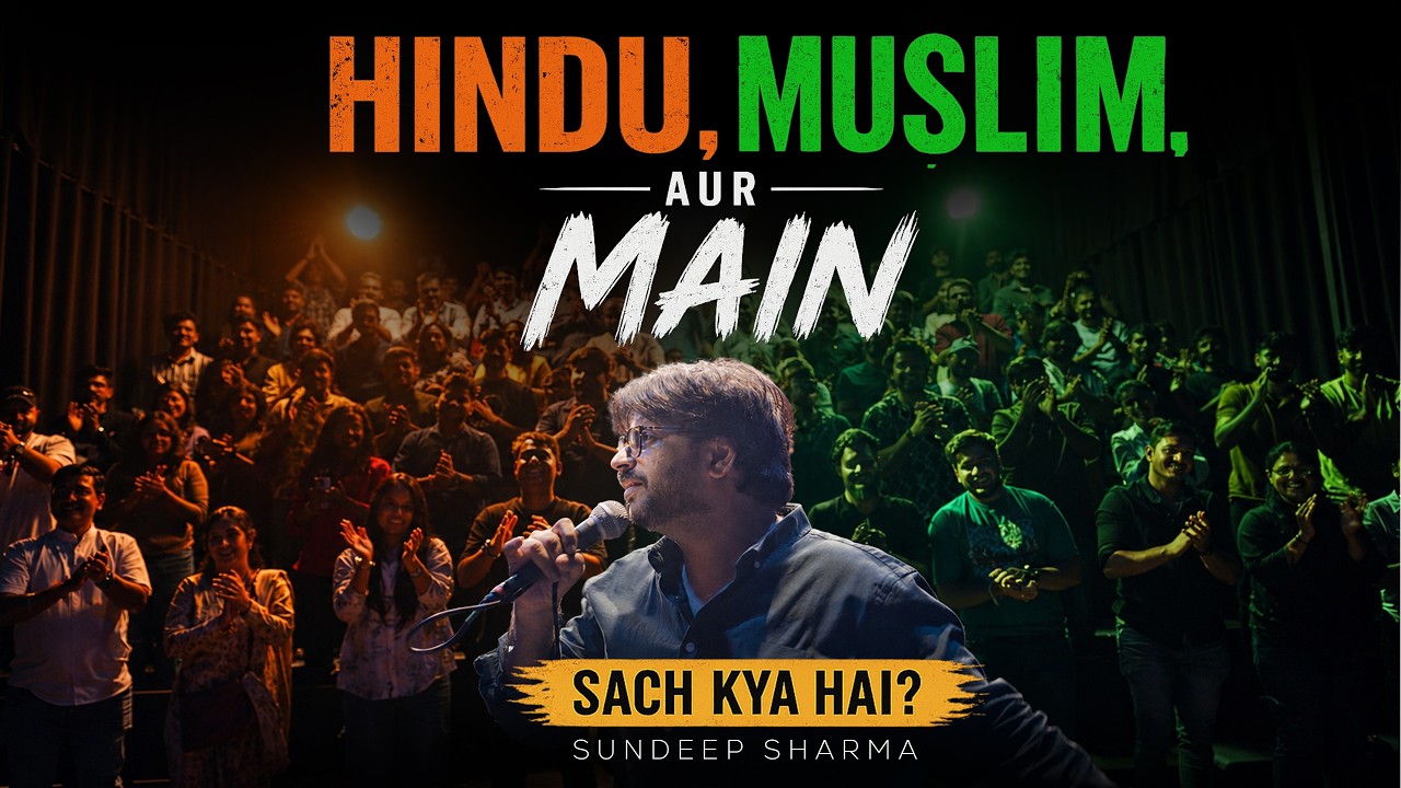 Stand-up Comedy | Sundeep Sharma | Hindu Muslim Aur Main | Sach Kya H
