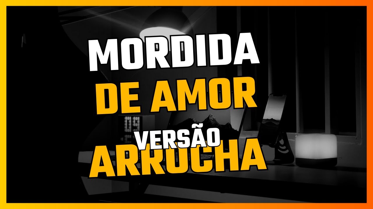 Playback   Mordida de amor versão Natanzinho
