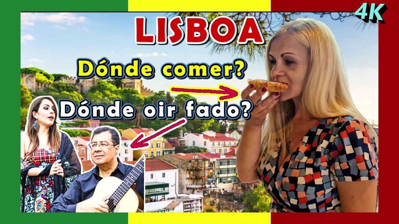 Qué y dónde comer en Lisboa | Platos típicos y Espectáculo de Fado