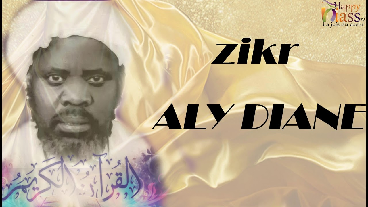 ZIKR ALY DIANE  SAMAOU /Happyniass TV