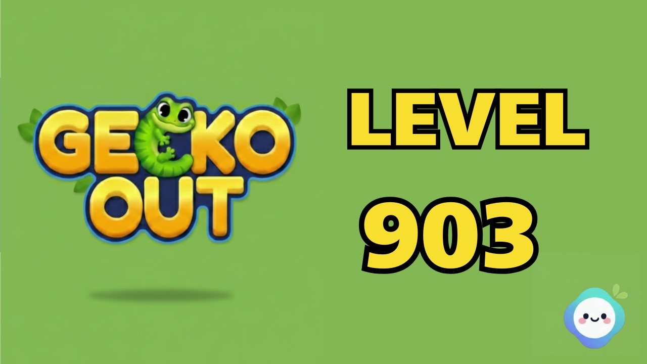 Gecko Out level 903｜章魚Game館 Octopus Game Room