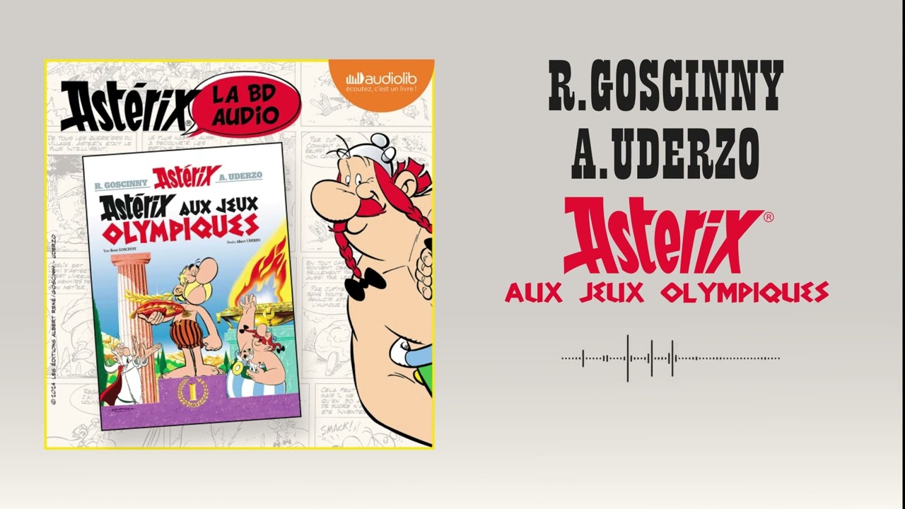 « Astérix aux Jeux Olympiques » d'Albert Uderzo et René Goscinny lu par 8 comédiens l Livre audio