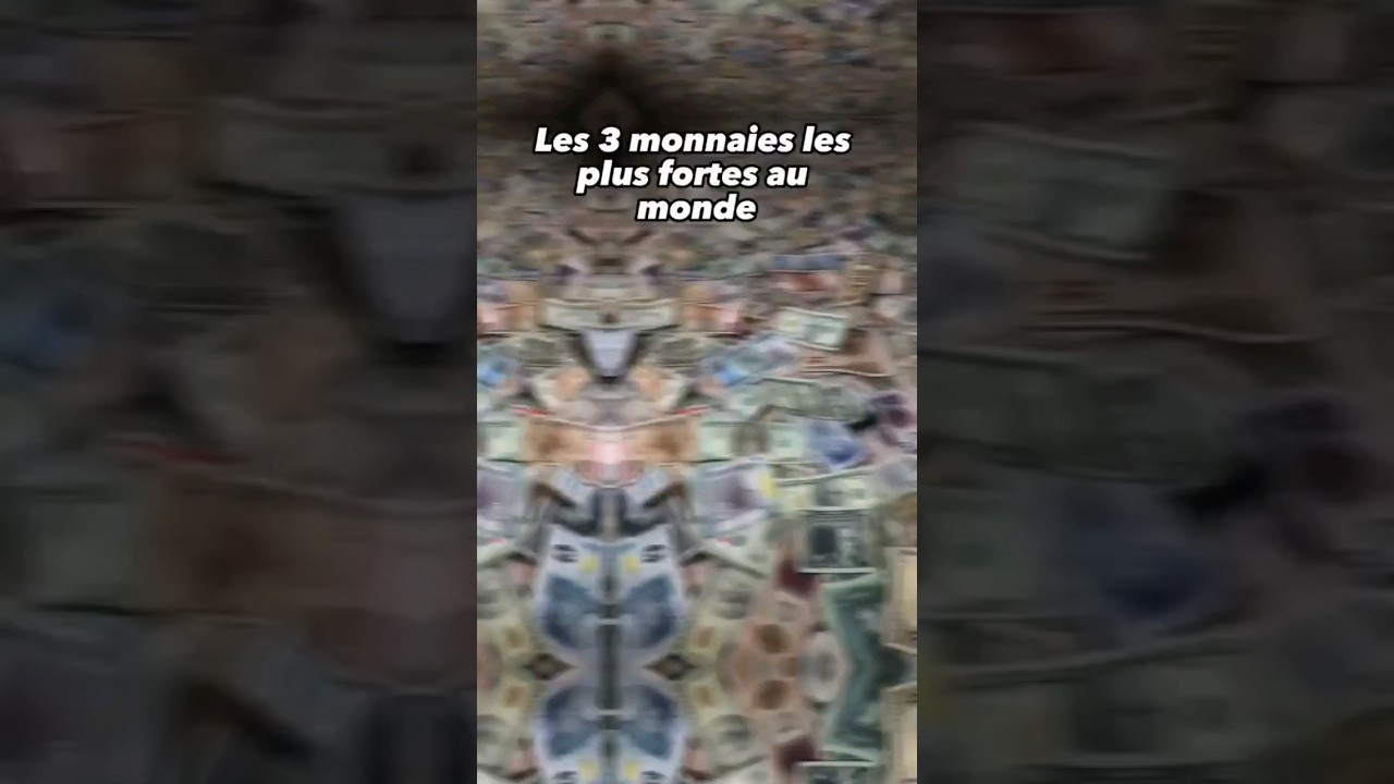Les 3 monnaies les plus fortes au monde #top #monde #classement #monnaie #argent #banque #pays