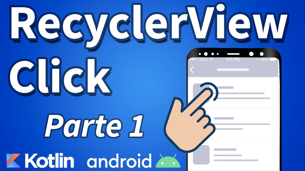 Android - RecyclerView clicks en Kotlin 1/2
