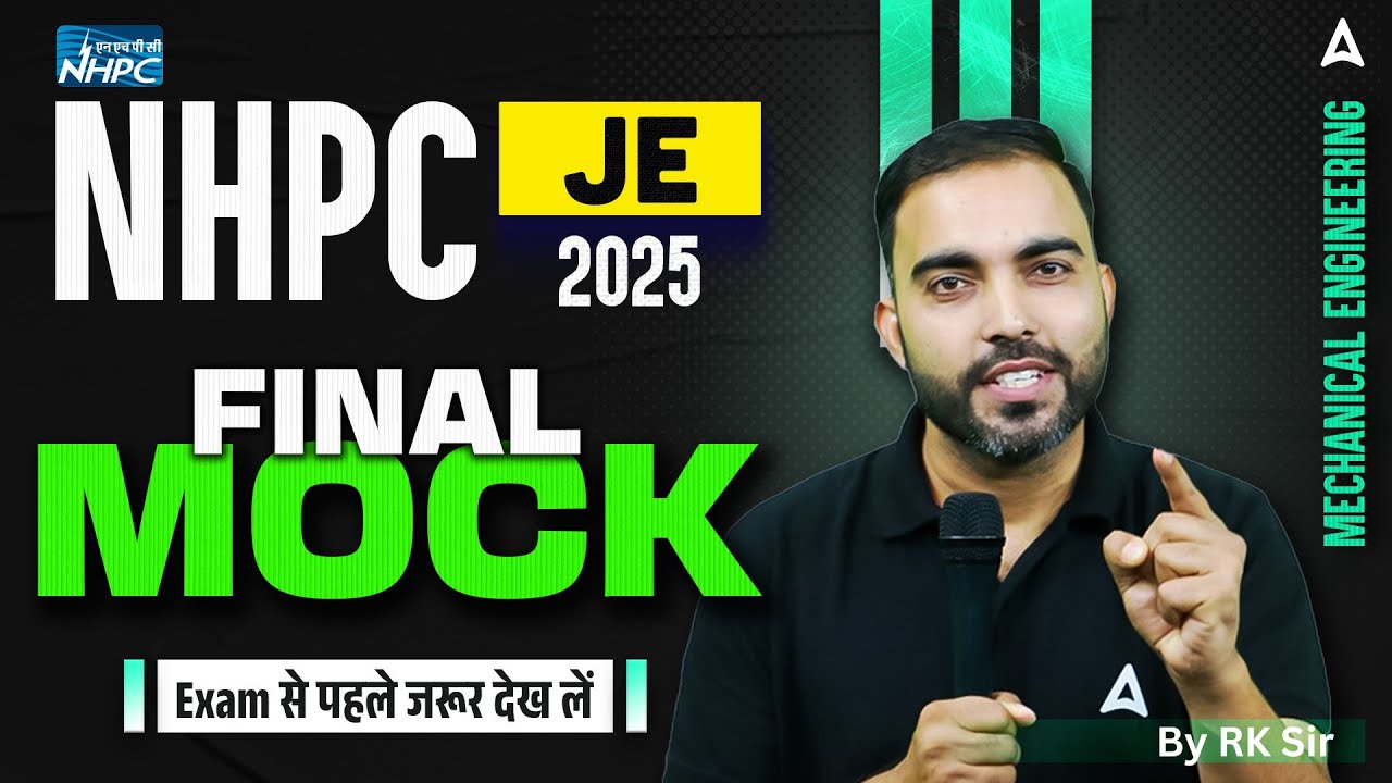 NHPC JE 2025 | Mechanical Engineering Final Mock | Complete Syllabus Practice Before Exam