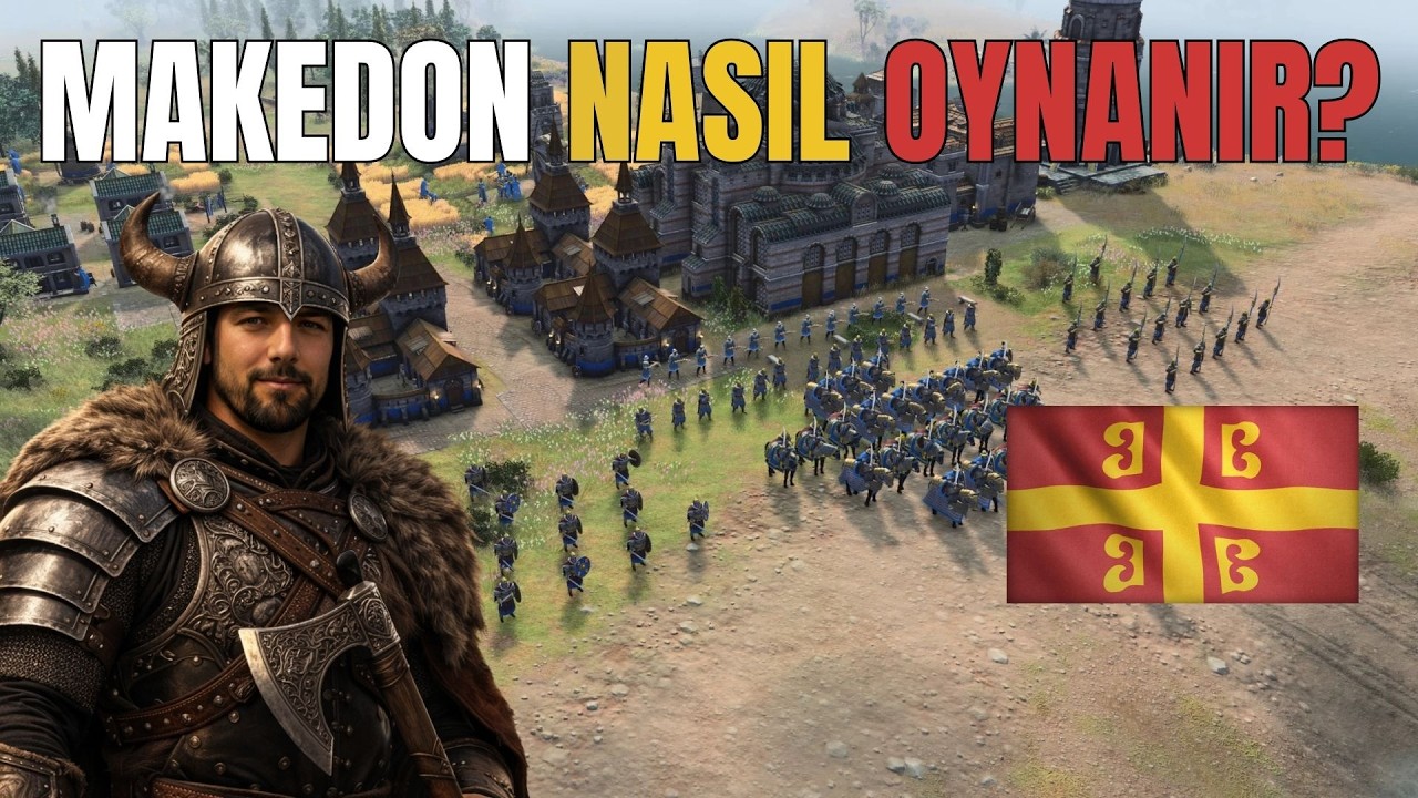 Makedon Hanedanı G&uuml;ncelde Nasıl Oynanır? | Age of Empires IV