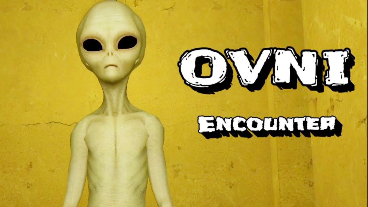 OVNI Encounter Full Gameplay