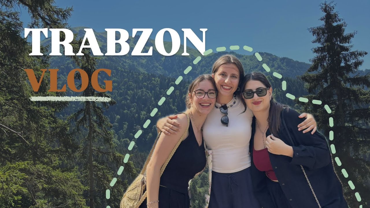 trabzon vloggg!!!!(mızmızlanma dolu kimsenin memnun olmadığı bir gün) 27.07.2025