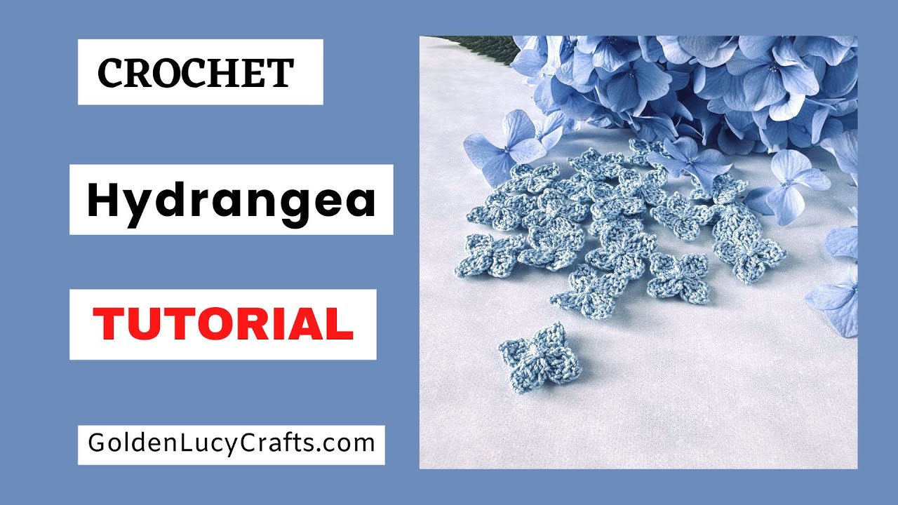 How to Crochet a Hydrangea