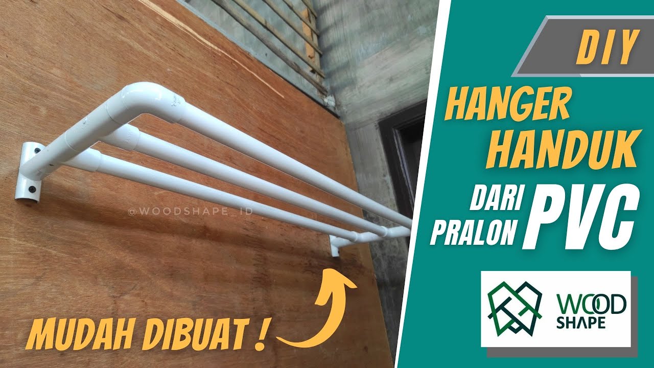 Membuat Hanger Handuk dari Paralon PVC (Model 1)
