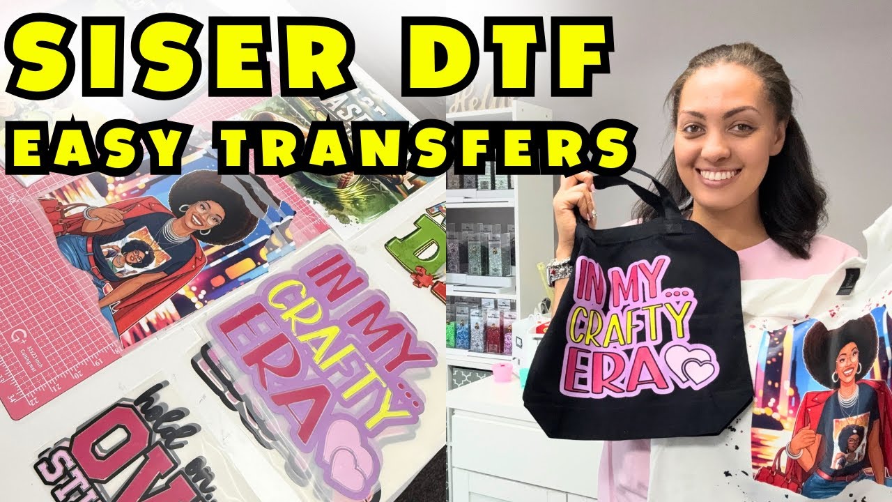 NEW SISER DTF EASY TRANSFERS | Everything You Need To Know | DTF For Beginners!