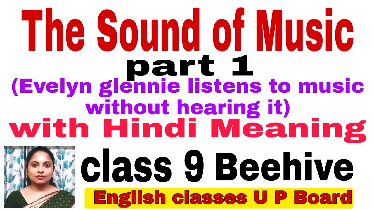 Sound of music part 1 with Hindi meaning (Evelyn glennie listens to music without hearing it)