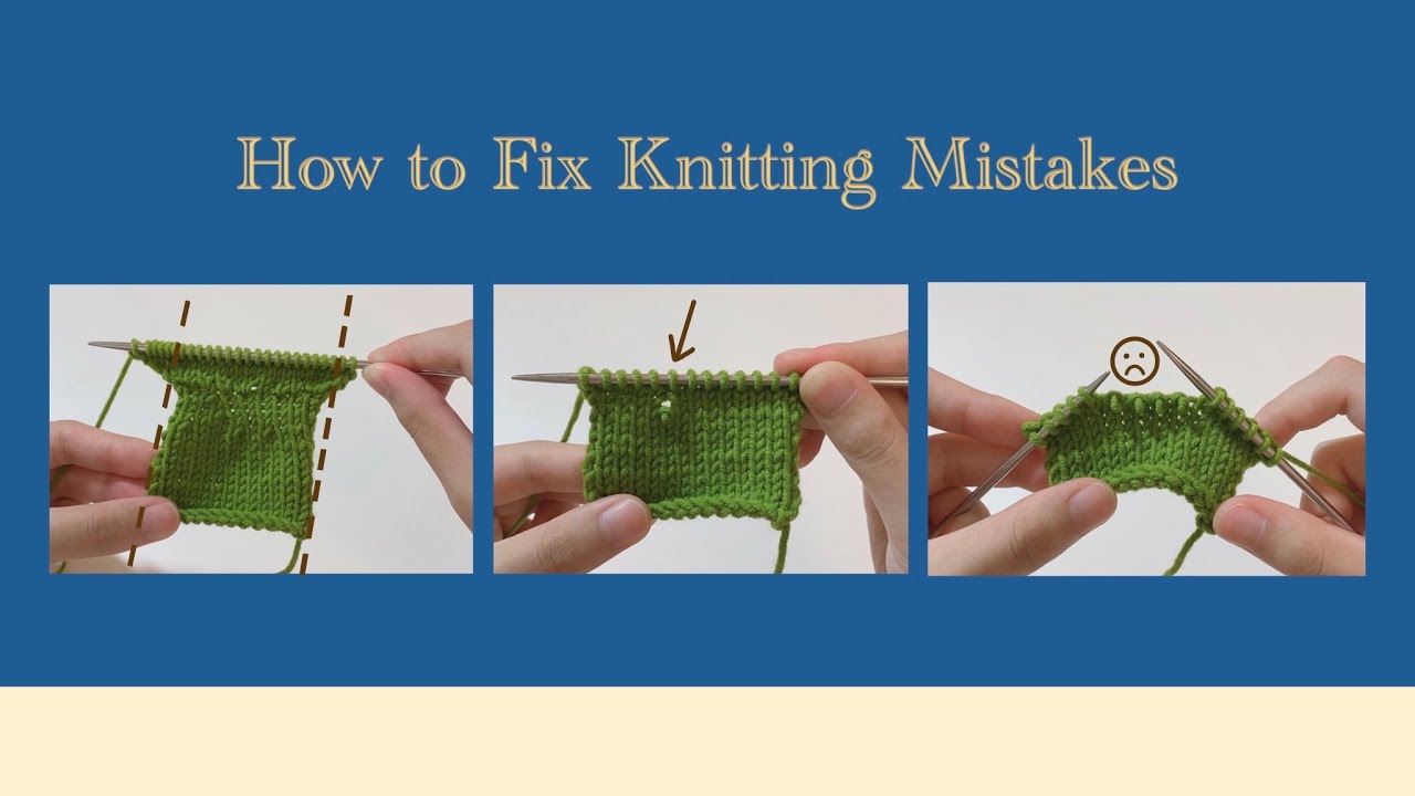 [Eng Sub]🧣織錯的補救辦法！用什麼線？起幾針？？［棒針常見問題合集］｜How to fix knitting mistakes