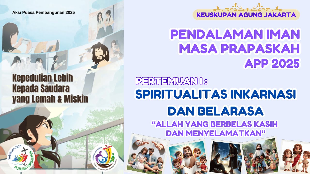 Pertemuan 1 PENDALAMAN APP 2025 Masa Prapaskah - Keuskupan Agung Jakarta || Lukas 7:11-17