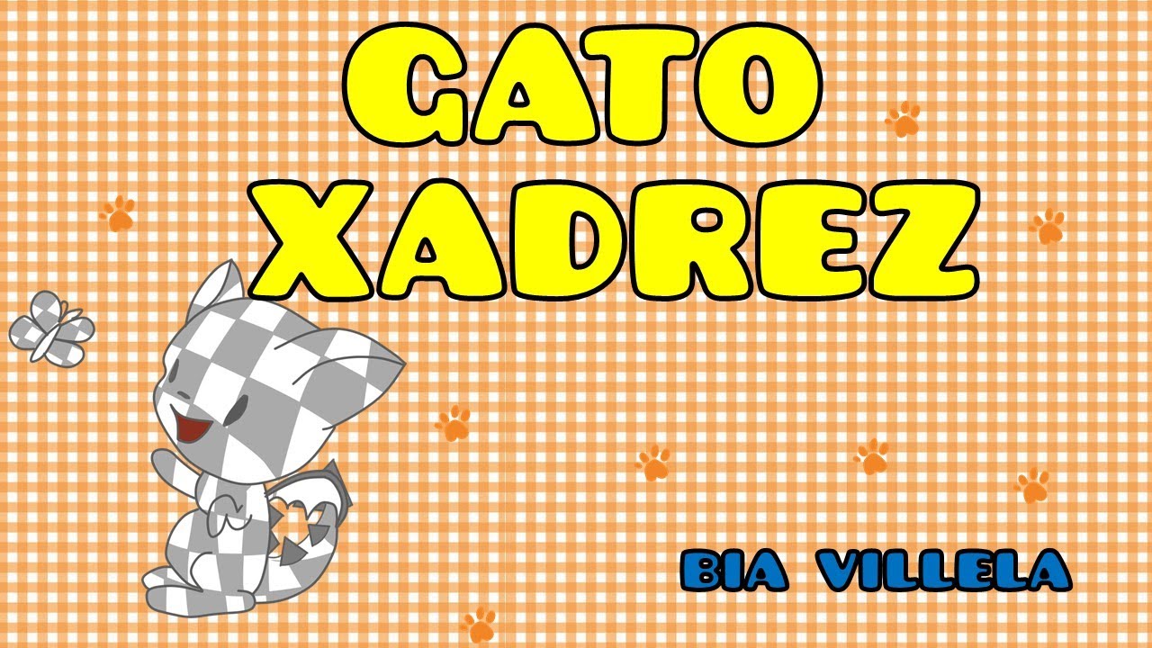 GATO XADREZ | HISTORINHA PARA CRIANÇAS |ALFABETIZAÇÃO DIVERTIDA