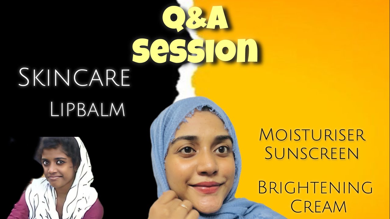 Q&A session, about my skincare 🧴