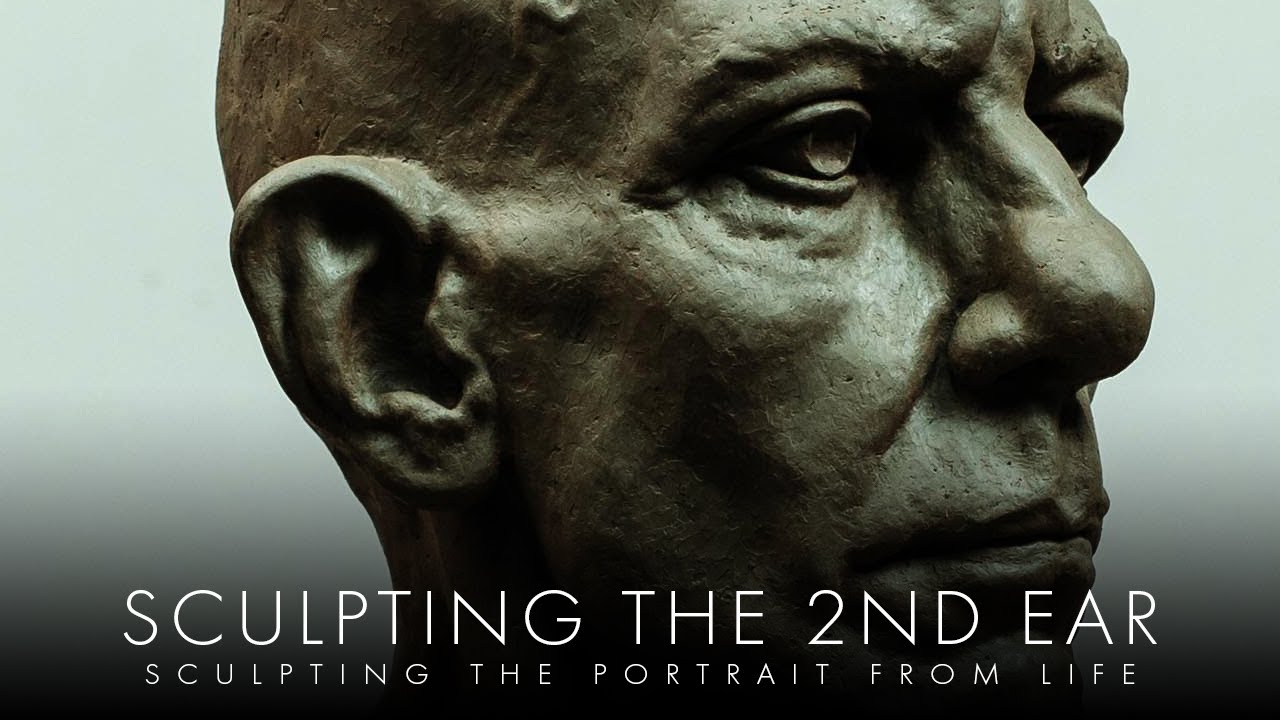 Sculpting The 2nd Ear - Sculpting The Portrait From Life