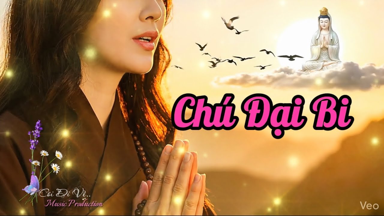 Chú Đại Bi| Thiền Ca Giúp Ngủ Ngon