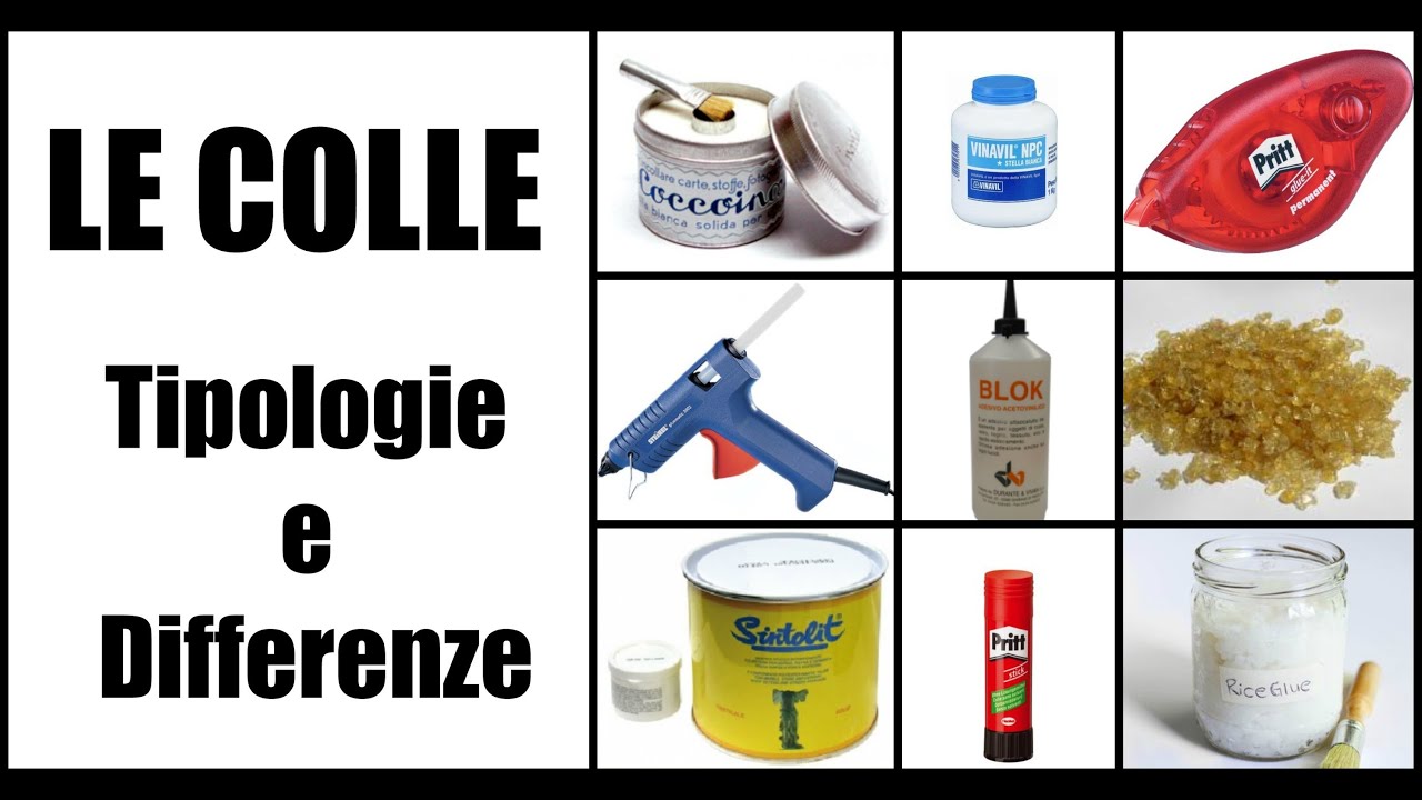 Le colle: Tipologie e Differenze (UtIlity) Arte per Te