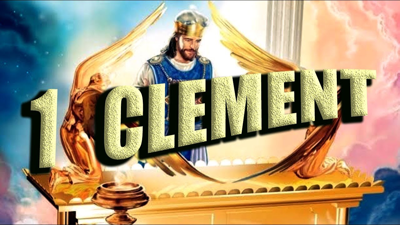1 Clement 💥 To the Corinthians