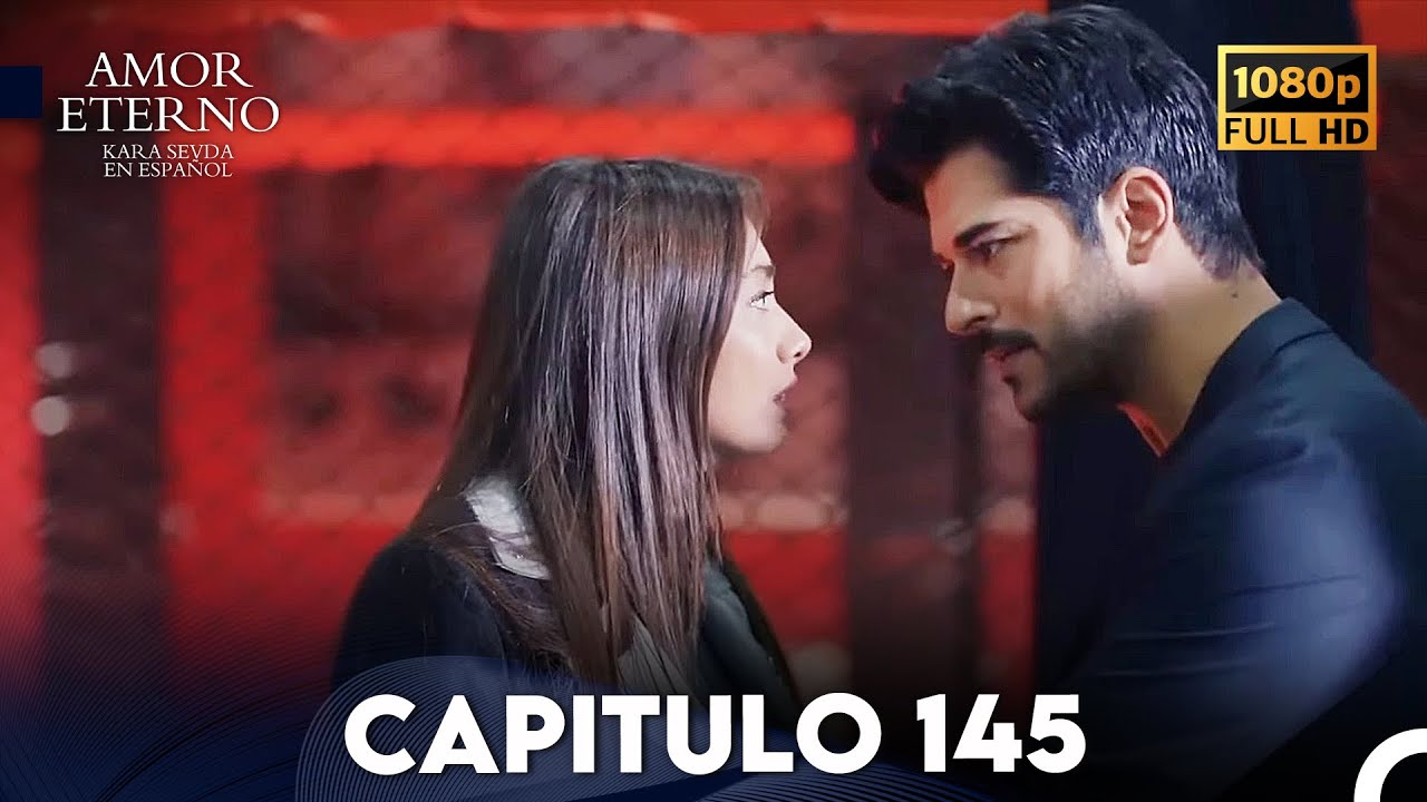 Amor Eterno Capítulo 145 (Doblado en Espanol)