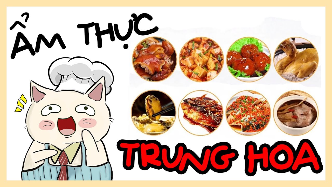Những TRƯỜNG PHÁI ẩm thực LỚN NHẤT Trung Quốc.