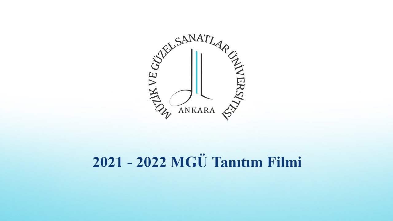 2021 - 2022 MGÜ Tanıtım Filmi