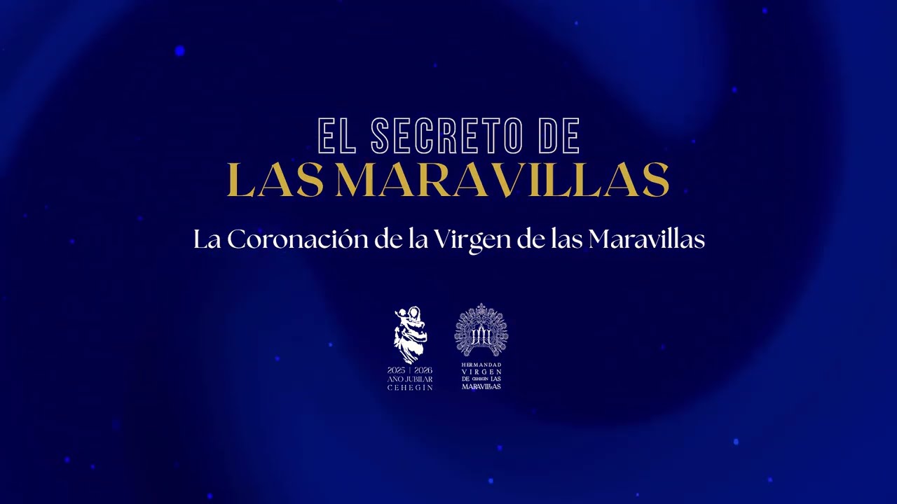 El Secreto de las Maravillas #4 - La Coronación de la Virgen de las Maravillas