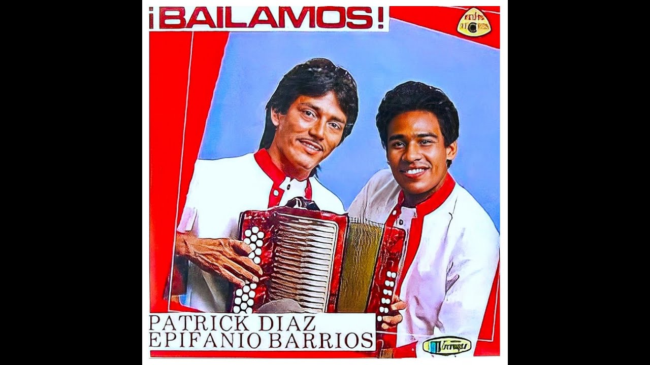 Bailamos - Patrick Díaz & Epifanio Barrios (Audio Original)