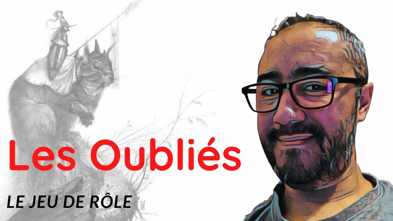 Les Oubliés, le Jeu de Rôle