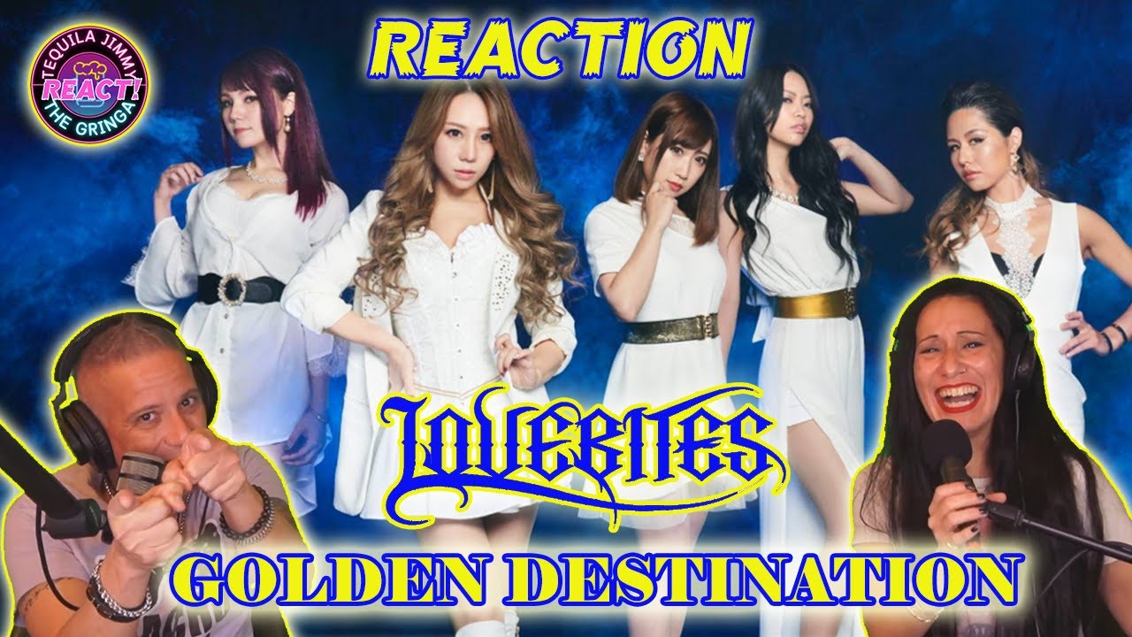 PURE GOLD! - LOVEBITES - GOLDEN DESTINATION - REACTION