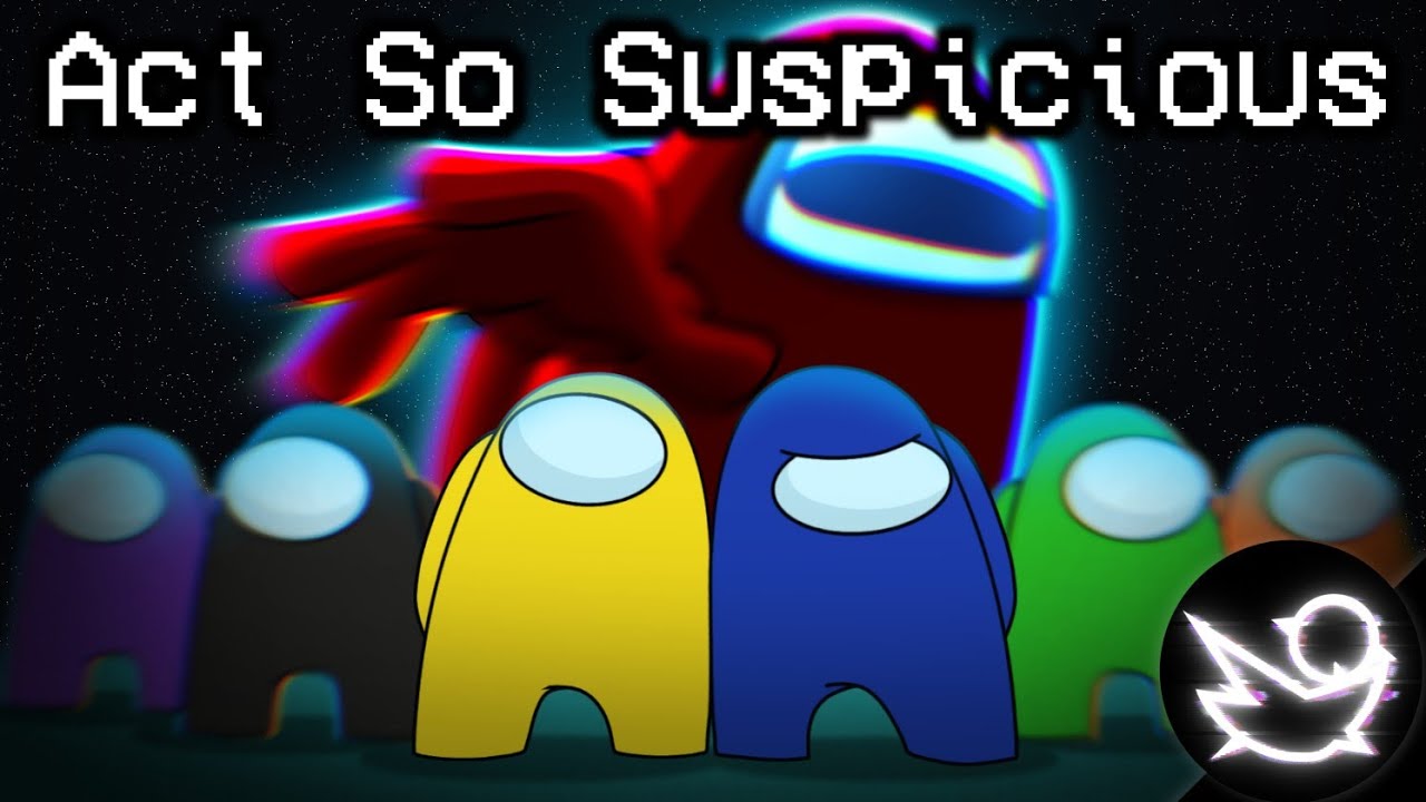 MASHUP | OR30, Silva Hound, Plexsy, Shawn Christmas - Act So Suspicious [ACT SO SUS X SO SUSPICIOUS]