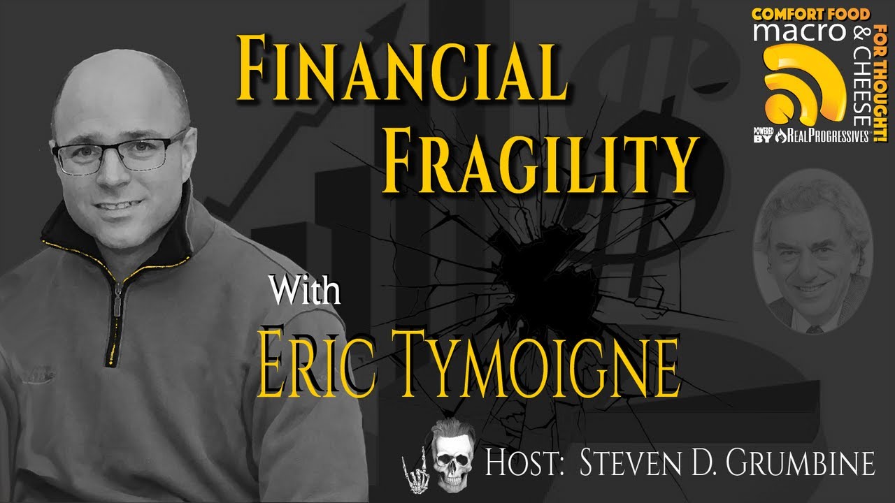 Financial Fragility with Eric Tymoigne