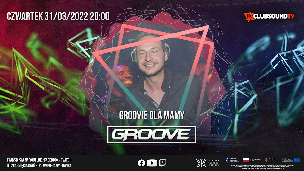 Groove live ! Clubsound TV ! Gramy dla mamy! Special Episode!