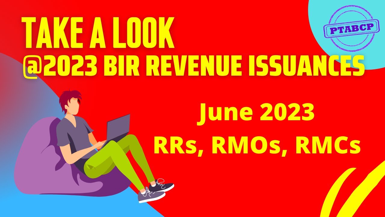 BIR Issuances and Tax Updates - June 2023 | 𝗣𝗧𝗔𝗕𝗖𝗣 𝗕𝘂𝘀𝗶𝗻𝗲𝘀𝘀 𝗖𝗼𝗮𝗰𝗵𝗶𝗻𝗴
