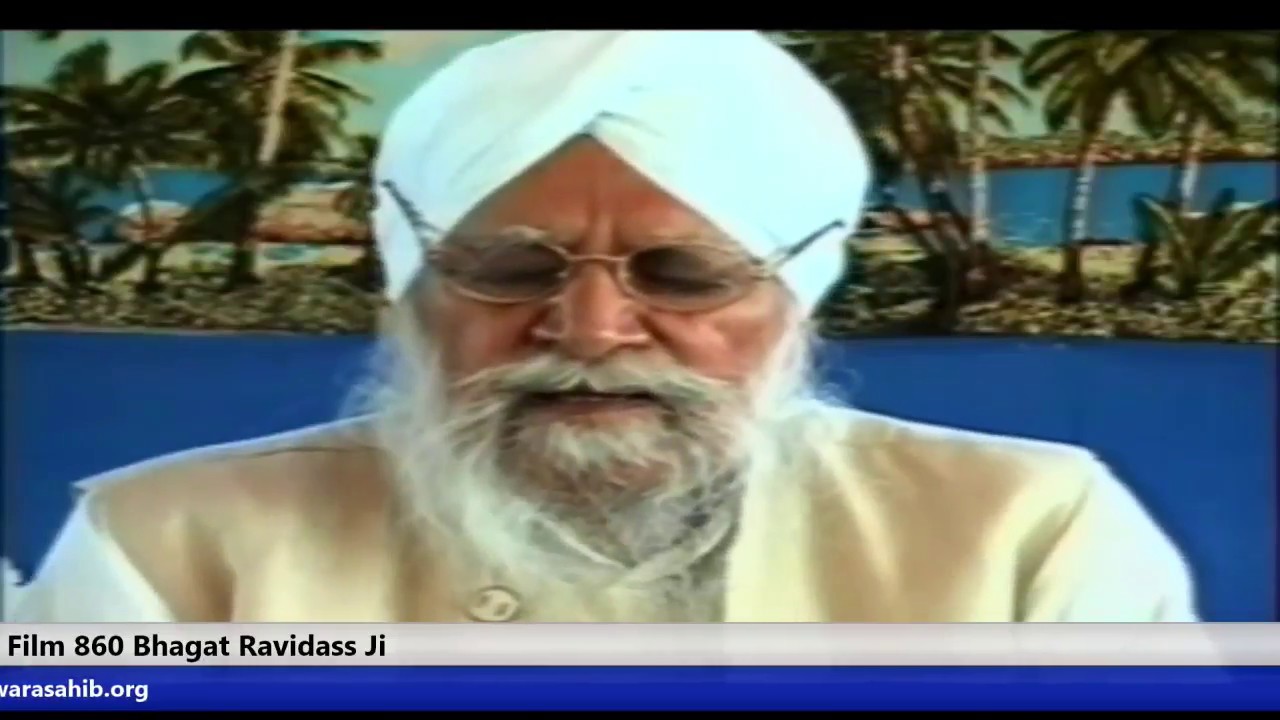 Film 860 Bhagat Ravidass Ji - Sant Baba Waryam Singh Ji Ratwara Sahib Wale - www.ratwarasahib.com