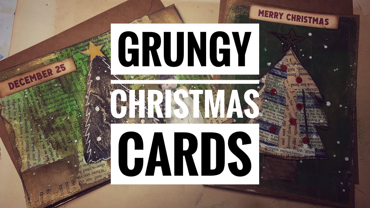 How to make some grungy collage Christmas cards!