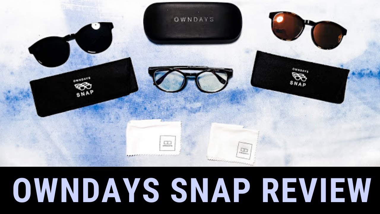 OWNDAYS SNAP: how to turn your eyeglasses into sunglasses in a snap! | The Multi-Hobbyist