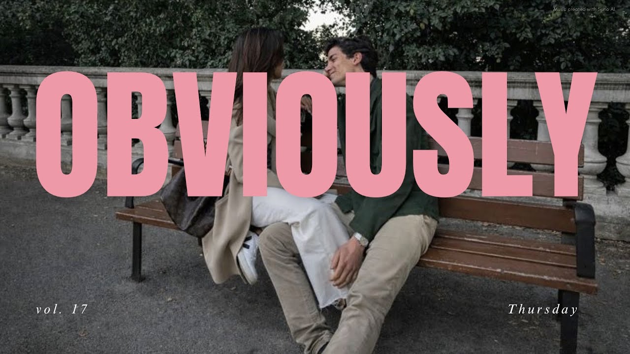 설렘주의, 내 인생이 갑자기 로코 영화가 된 것 같은 기분 | Obviously, 목요일
