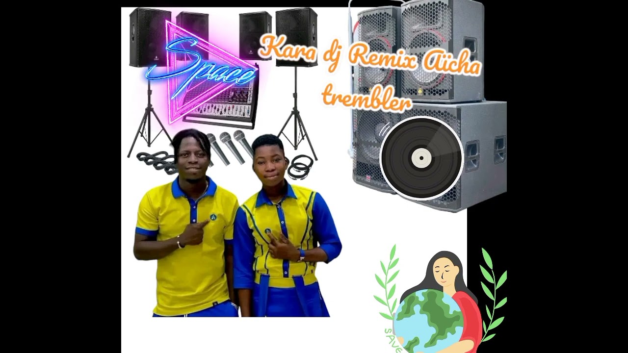Remix Aïcha trembler dj kara