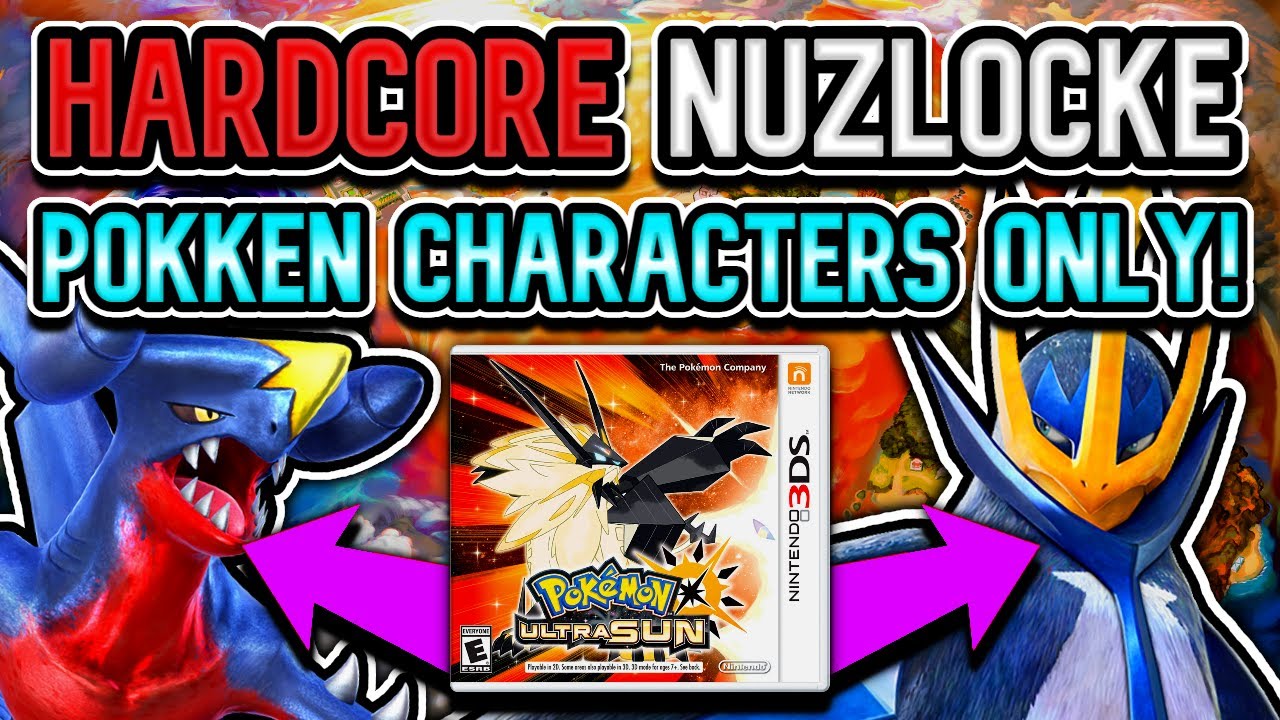 Pokémon Ultra Sun Hardcore Nuzlocke – Pokkén Characters Only! (No Items, No Overleveling)