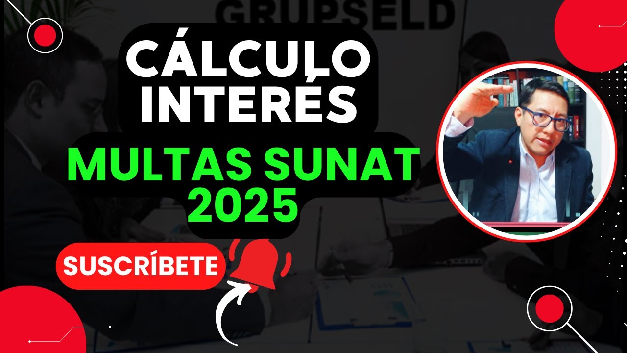 💜Multas SUNAT 2025: La verdad detrás del cálculo de intereses que pocos conocen