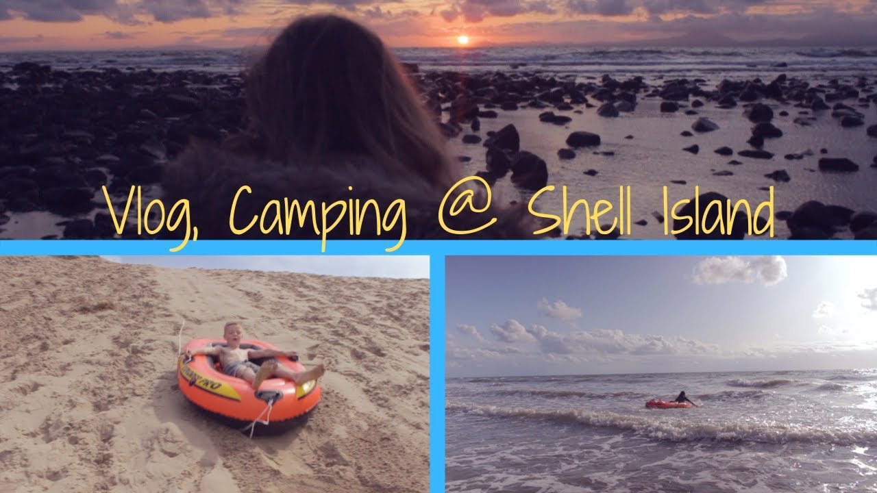 Vlog, Camping, swimming, sand dunes SHELL ISLAND