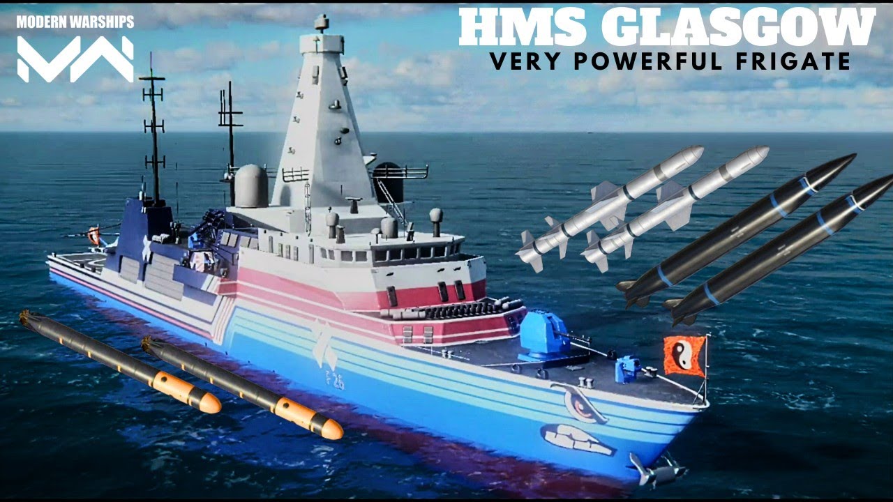 HMS GLASGOW ( Type 26 ) - Very Powerful 🔥 Frigate Under 700 Artcoin 😎 in #modernwarships