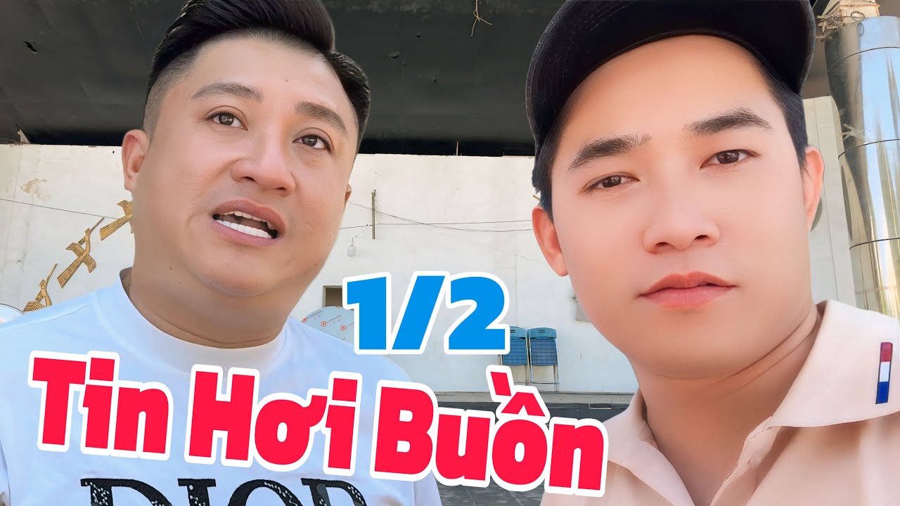 Tin Hơi Buồn: Bầu Show Huy Lê thông báo TIN BUỒN cho AE YT Quay Xe, tin mới nhất 1/2