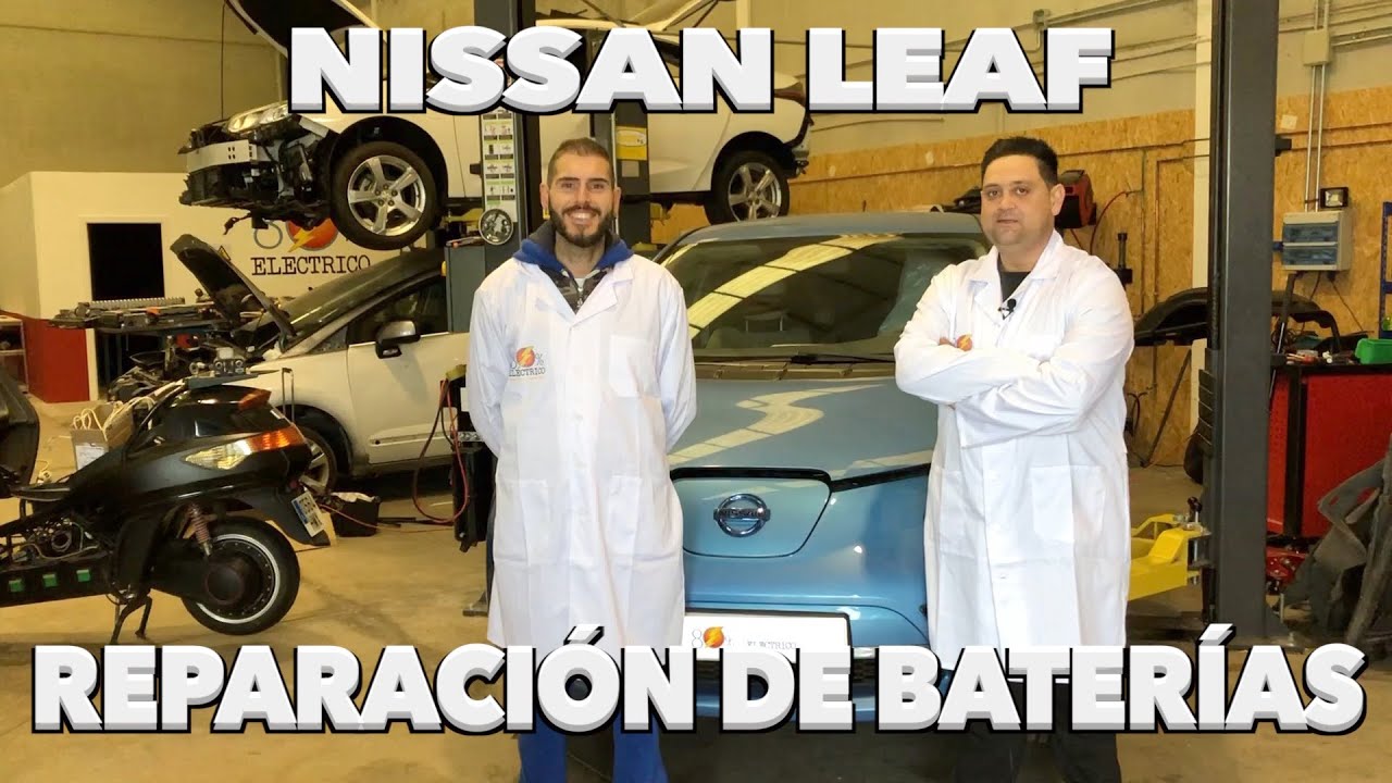 Reparación De Baterías Nissan Leaf